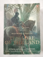 The Lore of the Land: A Guide to England's Legends, from Spring-heeled Jack to the Witches of Warboys