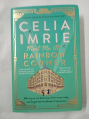 Meet Me at Rainbow Corner by Celia Imrie