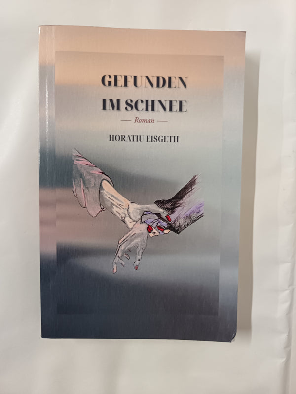 Gefunden Im Schnee