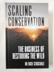 Scaling Conservation: The business of restoring the wild