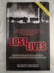 Lost Lives: The Stories of the Men, Women and Children Who Died as a Result of the Northern Ireland Troubles