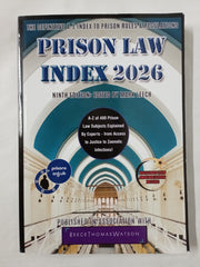 THE PRISON LAW INDEX 2026: The Definitive Annual A-Z Index to Prison Law Cases and Materials 2026