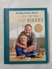 The Best of the Hairy Bikers: The No. 1 Sunday Times Bestselling Collection of Timeless Recipes That Everyone Loves