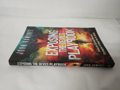 Exposing the Devil's Playbook: Powerful Spiritual Warfare Strategies to Equip You for Battle