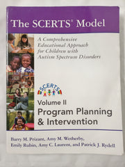 Program Planning and Intervention (v. 2) (The SCERTS Model: A Comprehensive Educational Approach for Children with Autism Spectrum Disorders)