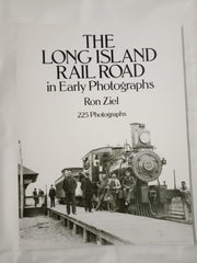 The Long Island Rail Road in Early Photographs (Dover Books on Transportation,