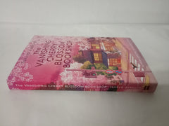 The Vanishing Cherry Blossom Bookshop: Uplifting, poignant healing fiction from the Japanese bestselling author – brand-new for 2026!