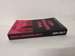 What Happened Next