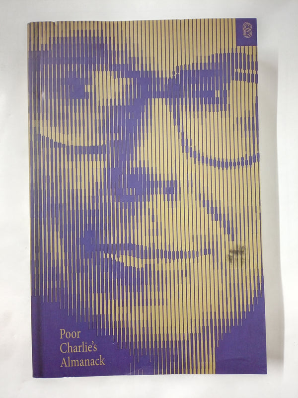 Poor Charlie’s Almanack: *Damaged*  The Essential Wit and Wisdom of Charles T. Munger