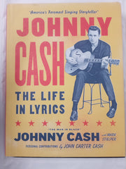 Johnny Cash: The Life in Lyrics: The official, fully illustrated celebration of the Man in Black