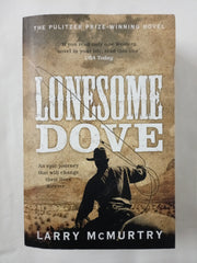 Lonesome Dove: The Pulitzer Prize Winning Novel Set in the American West (Lonesome Dove, 3)