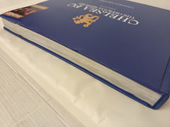 Chelsea FC: The Official History *SIGNED* by Kerry Dixon. Damaged.