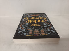 Wuthering Heights (Wordsworth Classics)