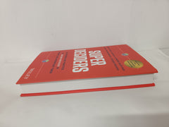 Super Deciders: The Science and Practice of Making Decisions in Dynamic and