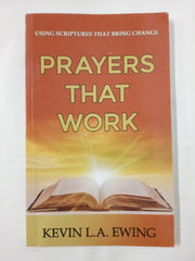 Prayers That Work: Using Scriptures That Bring Change