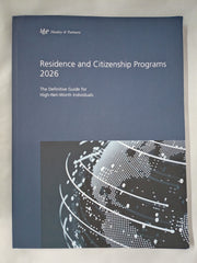 Residence and Citizenship Programs 2026: The Definitive Guide for High-Net-Worth Individuals