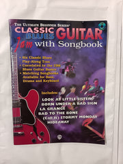 Classic Blues Guitar: Jam With Songbook and CD (The Ultimate Beginner Series)