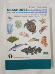 A Field Guide to the Seashores of Eastern Africa and the Western Indian Ocean Islands