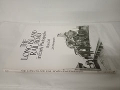 The Long Island Rail Road in Early Photographs (Dover Books on Transportation,