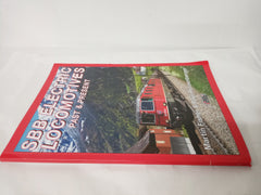 SBB Electric Locomotives - Past + Present