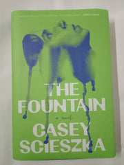 The Fountain: A Novel