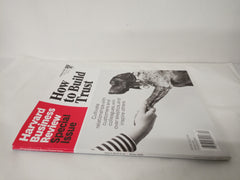 Harvard Business Review Special Issue How to Build Trust Feb 2024