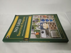 NO GRID Survival Projects: How to Produce Everything You Need on Your Property