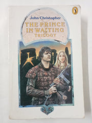 The Prince in Waiting Trilogy: The Prince in Waiting;Beyond the Burning Lands;the Sword of the Spirits (Puffin Books)