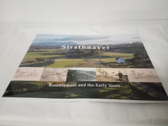 Strathnaver, Resettlement and the Early Years
