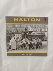 Halton and The Apprentice Scheme (Royal Air Force Pictorials S.)