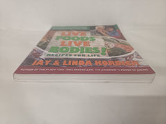 Live Foods, Live Bodies!: Recipes for Life