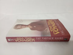 The Star Trek: Voyager: Farther Shore