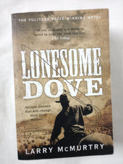 Lonesome Dove: The Pulitzer Prize Winning Novel Set in the American West (Lonesome Dove, 3)