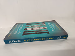 Hoax: Truth and Lies in the Age of Enlightenment, Uncorrected Proof