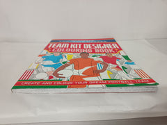 Ultimate Football Heroes: Team Kit Designer Colouring Book: Ultimate Football Heroes – Create and colour your dream football team