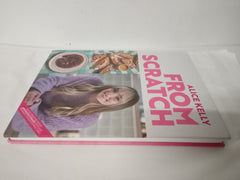 From Scratch: 80 Foolproof Recipes by @fromscratchbaker, from Easy Traybakes to Showstopping Cakes