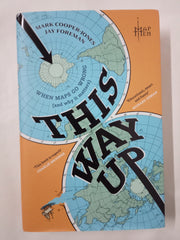 This Way Up: The brilliantly entertaining debut book from everyone’s favourite YouTube geographers
