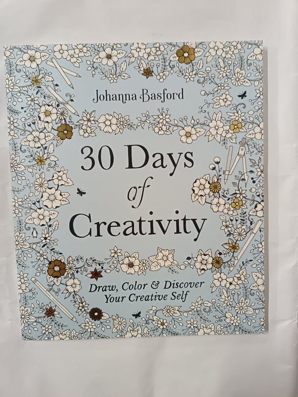 30 Days of Creativity: Draw, Color, and Discover Your Creative Self