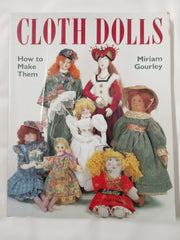 Cloth Dolls: How to Make Them
