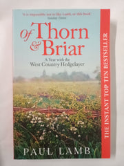Of Thorn & Briar: A Year with the West Country Hedgelayer