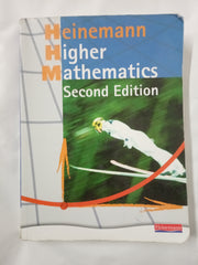 Heinemann Higher Mathematics Student Book -: Fully Updated Bestseller for the Best Route to Success in Higher Mathematics (Heinemann Higher Maths)