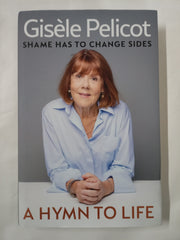 A Hymn to Life: Shame has to Change Sides -