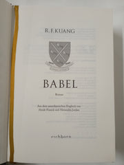 Babel: Roman - Der weltweite Bestseller über die Magie der Sprache und die Macht von Worten. Deutsche Ausgabe