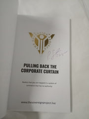 The System: Pulling Back the Corporate Curtain