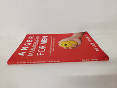 Anger Management for Men: A Self-Help Anger Management Guide for When a Man Has Anger Issues: A self help guide for when a man has anger issues