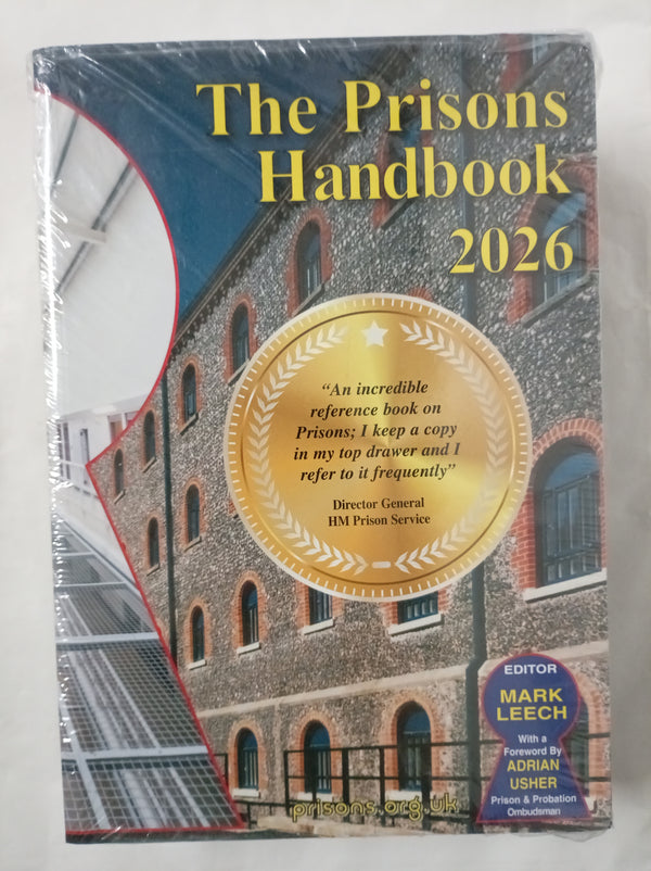The Prisons Handbook 2026: The Definitive Annual Guide to the Prison System of England and Wales