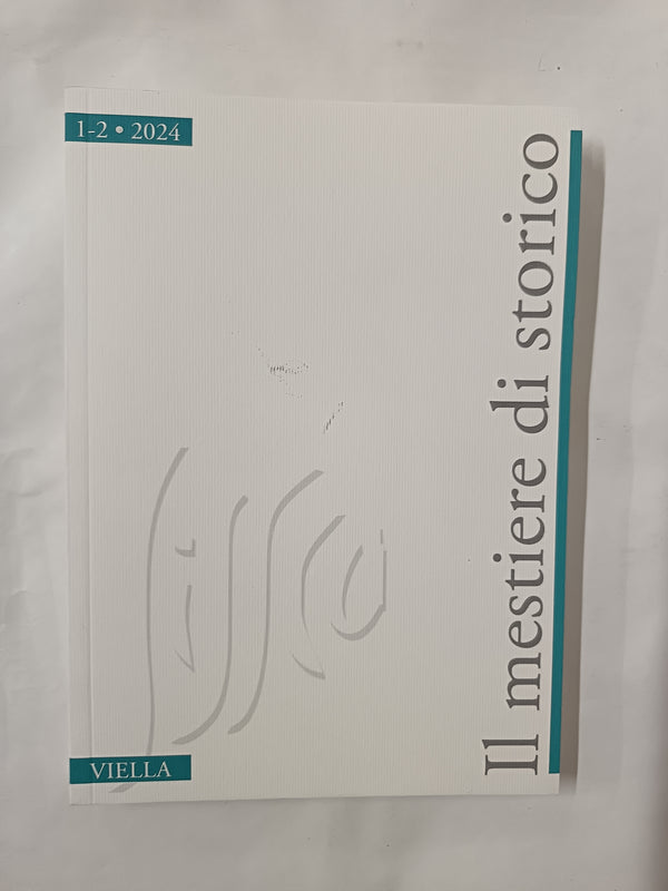 Il mestiere di storico (2024) (Vol. 1-2)