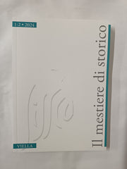 Il mestiere di storico (2024) (Vol. 1-2)