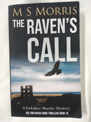 The Raven's Call: A Yorkshire Murder Mystery (DCI Tom Raven Crime Thrillers, Band 10)