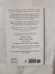 Who Moved My Cheese - an amazing way to deal with change in your work and in your life - from the bestselling author of the one minute manager